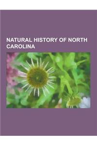 Natural History of North Carolina: Endemic Fauna of North Carolina, Flora of North Carolina, Lists of Fauna of North Carolina, Fraxinus Americana, Lis