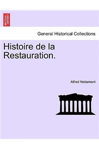 Histoire de la Restauration.