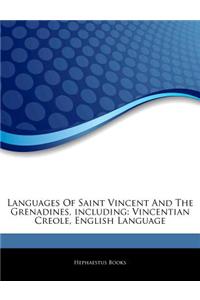 Articles on Languages of Saint Vincent and the Grenadines, Including