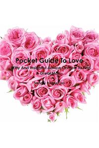 Pocket Guide To Love