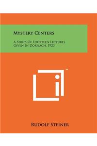 Mystery Centers