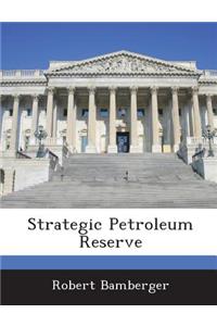 Strategic Petroleum Reserve