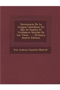 Diccionario de La Lengua Castellana