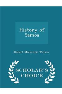 History of Samoa - Scholar's Choice Edition