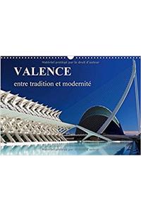 Valence Entre Tradition et Modernite 2017