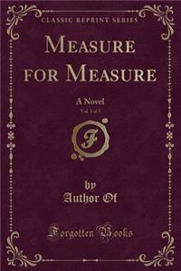Measure for Measure, Vol. 3 of 3