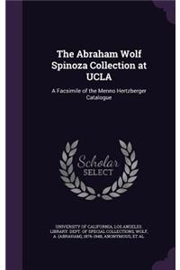 The Abraham Wolf Spinoza Collection at UCLA