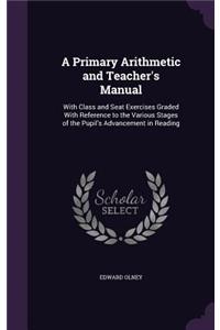 Primary Arithmetic and Teacher's Manual