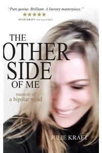 The Other Side of Me - memoir of a bipolar mind