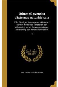 Utkast til svenska växternas naturhistoria