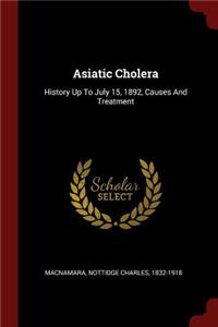 Asiatic Cholera