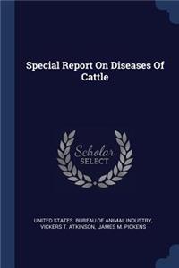 Special Report On Diseases Of Cattle