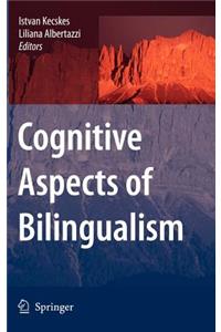 Cognitive Aspects of Bilingualism