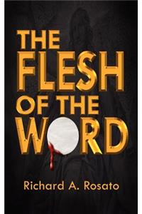 Flesh of the Word