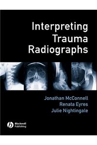 Interpreting Trauma Radiographs