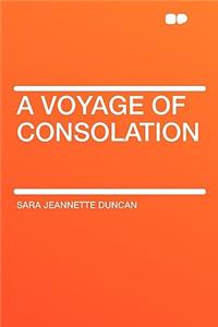 A Voyage of Consolation