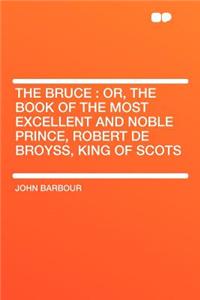 The Bruce