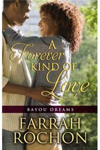 A Forever Kind of Love