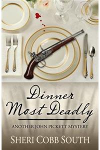 Dinner Most Deadly
