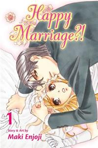 Happy Marriage?!, Vol. 1, 1