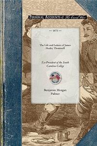 Life and Letters of James Henley Thornwell