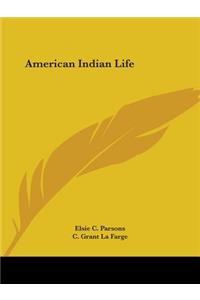 American Indian Life