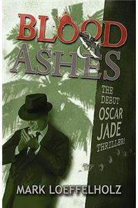 Blood & Ashes