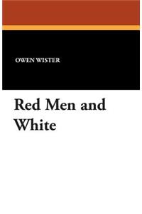 Red Men and White