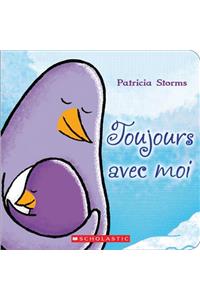 Toujours Avec Moi