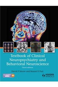 Textbook of Clinical Neuropsychiatry and Behavioral Neuroscience 3e