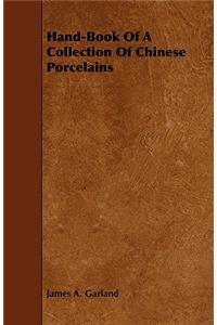 Hand-Book of a Collection of Chinese Porcelains