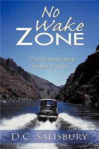 No Wake Zone