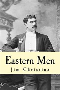 Eastern Men