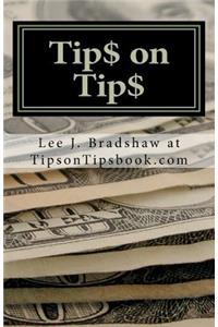 Tip$ on Tip$
