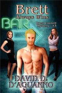 Brett Always Wins