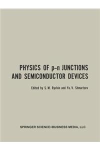 Physics of p-n Junctions and Semiconductor Devices
