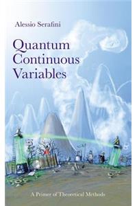 Quantum Continuous Variables