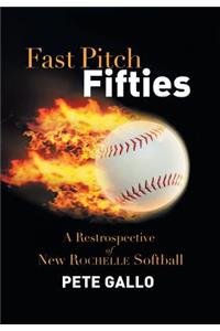 Fast Pitch Fifties