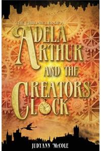 Adela Arthur and the Creator's Clock