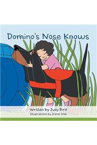 Domino's Nose Knows