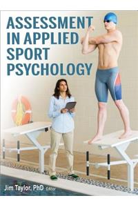 Assessment in Applied Sport Psychology