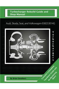 Audi, Skoda, Seat, and Volkswagen 038253014G Turbochargers