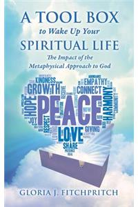 Tool Box to Wake Up Your Spiritual Life