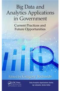Big Data and Analytics Applications in Government
