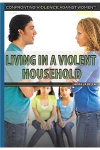 Living in a Violent Household