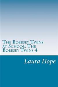 Bobbsey Twins at School