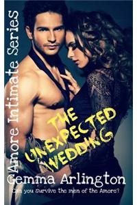 The Unexpected Wedding