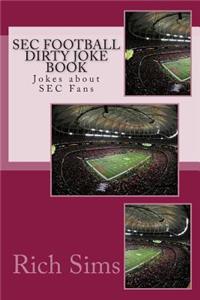 SEC Football Dirty Joke Book