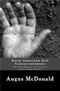 Early American Soil Conservationists