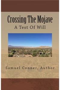 Crossing The Mojave